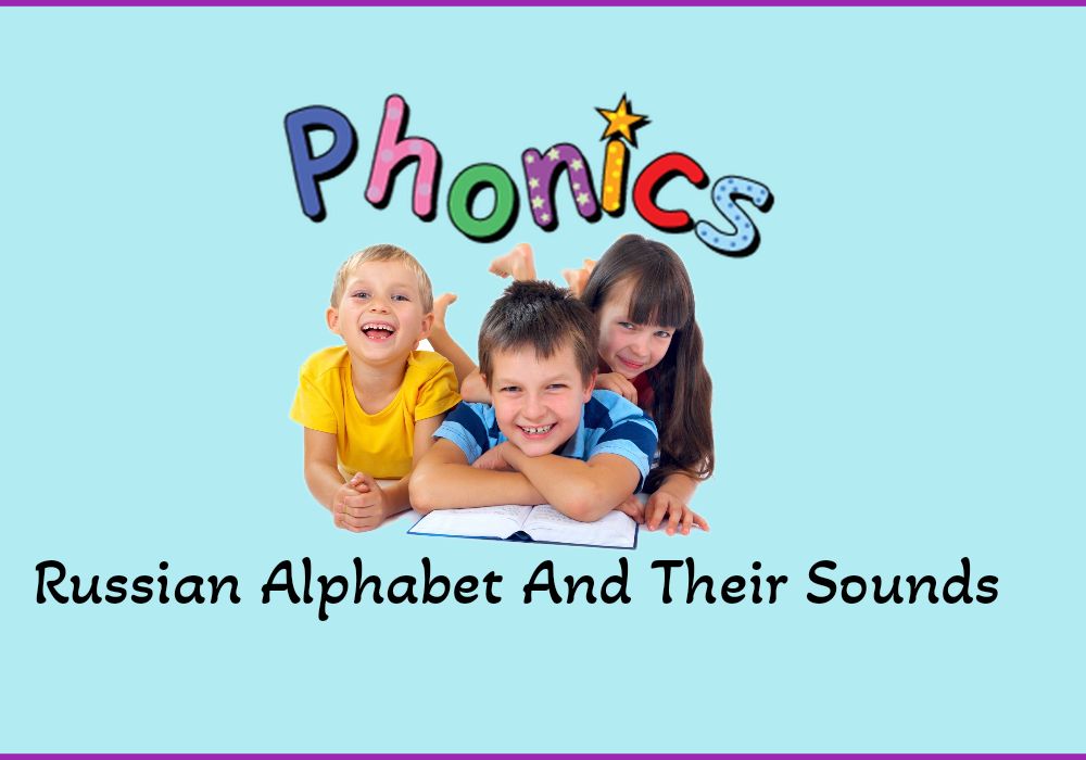 Russian Alphabet And Sounds